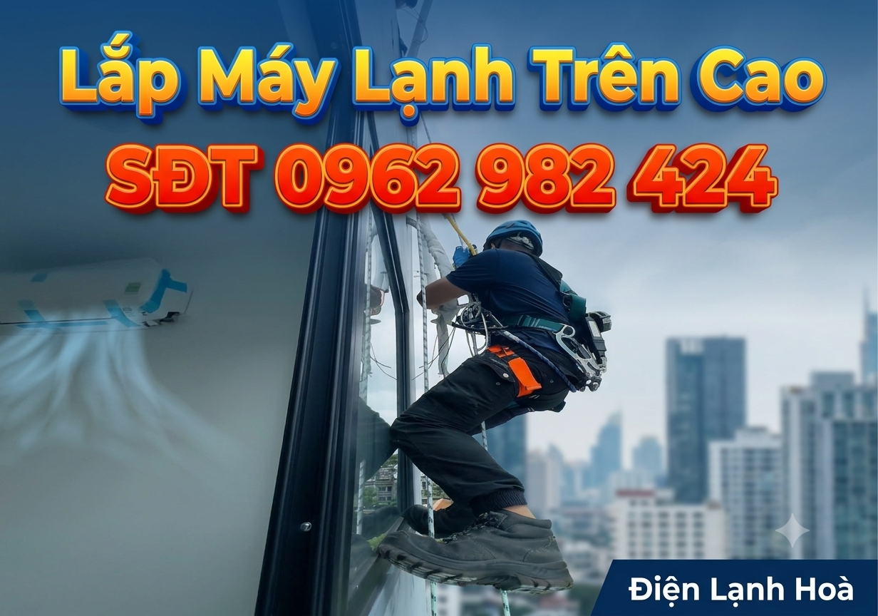 Dịch vụ lắp đặt máy lạnh trên cao tại TP. HCM